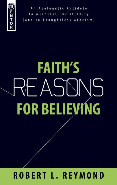 Faith’s Reasons for Believing
