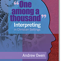 "One among a thousand" Interpreting in Christian Settings