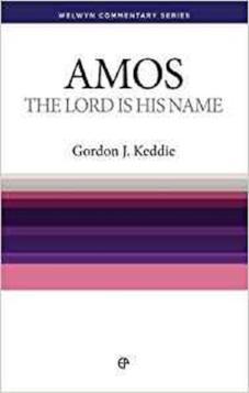 Amos: The Lord Is His Name