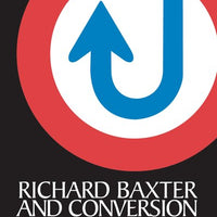 Richard Baxter and Conversion