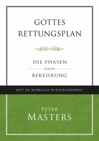Gottes Rettungsplan: Die Phasen einer Bekehrung by Peter Masters cover image