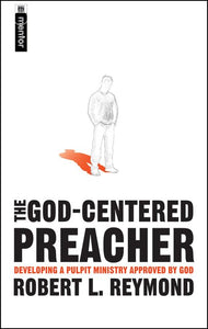 o/p The God-Centered Preacher