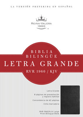 Bilingual Spanish RVR 1960/KJV Biblia Bilingue Letra Grande, negro tapa dura