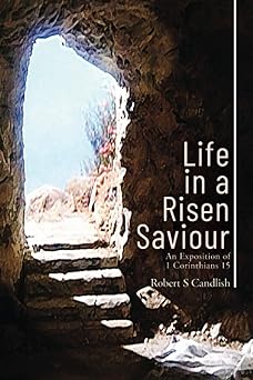 Life in a Risen Saviour