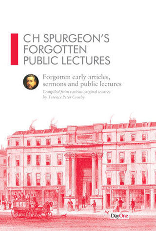 Spurgeon's Forgotten Public Lectures