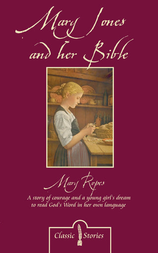 Mary Jones and Her Bible by Mary Ropes cover image.