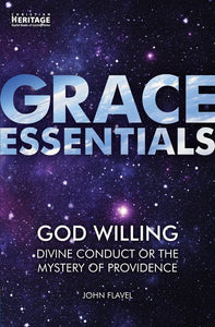 Grace Essentials: God Willing