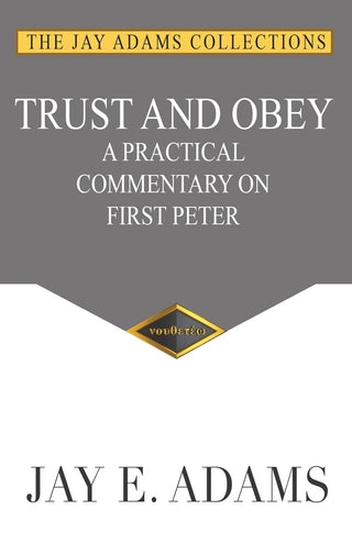 Trust and Obey by Jay Adams cover image.