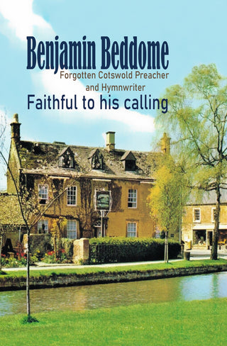 Benjamin Beddome Faithful to His Calling cover image.