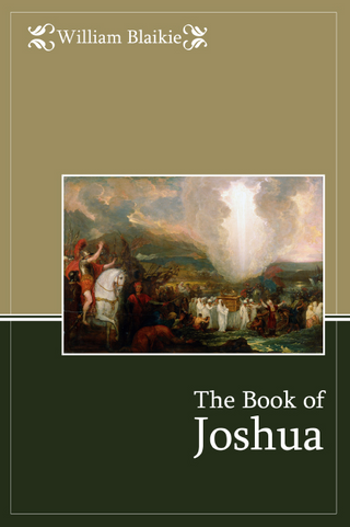The Book of Joshua by William Blaikie cover image.