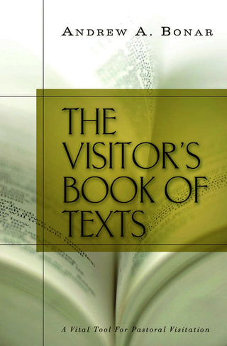The Visitor's Book of Texts by Andrew A Bonar cover image.