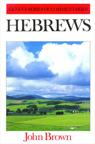 Hebrews by John Brown cover image.