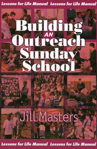 Building an Outreach Sunday School by Jill Masters cover image.