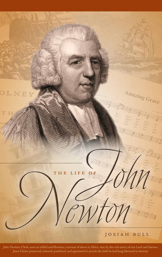 The Life of John Newton by Josiah Bull cover image.