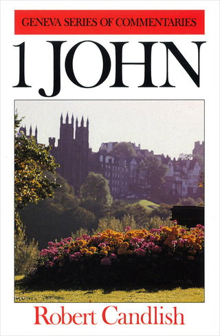 1 John by Robert Candlish cover image.