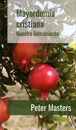 Mayordomía Cristiana Nuestro llamamiento by Peter Masters cover image