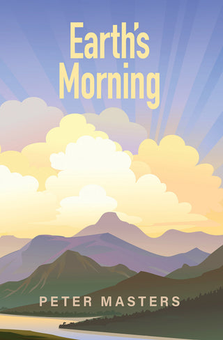 Earth's Morning by Peter Masters cover image.