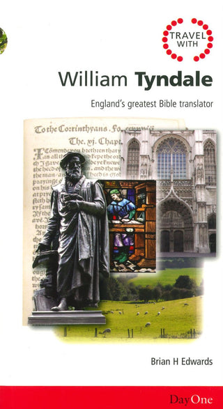 Travel with William Tyndale by Brian H Edwards cover image.