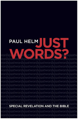 Just Words? by Paul Helm cover image.