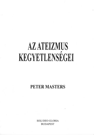 Hungarian The Cruelties of Atheism cover image