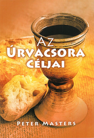 Hungarian Purposes of the Lord's Supper cover image