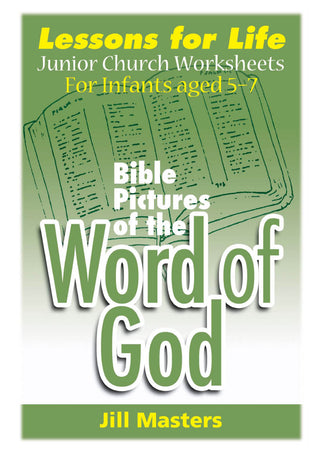 Junior Church Infants Bible Pictures of the Word of God cover image.
