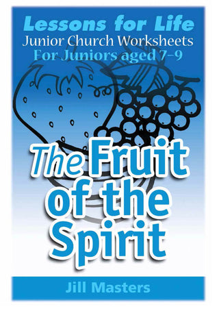 Junior Church Juniors The Fruit of the Spirit cover image.