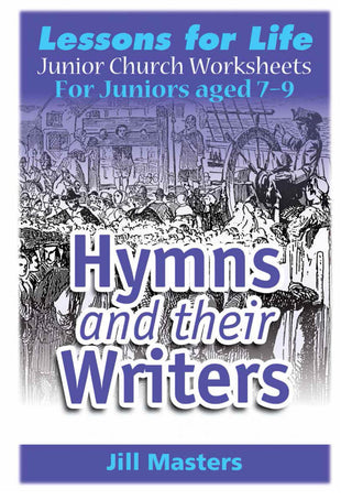 Junior Church Juniors Hymns and their Writers cover image.