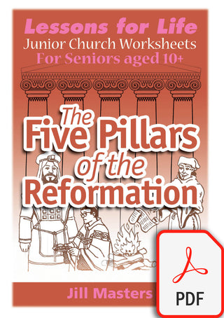 Junior Church Seniors The Five Pillars of the Reformation pdf Cover