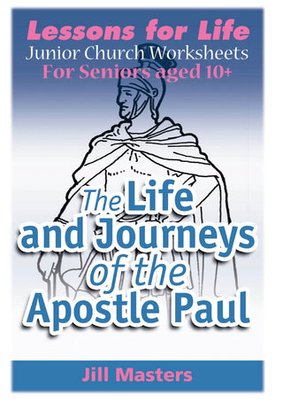 Junior Church Seniors The Life and Journeys of the Apostle Paul cover sheet image.