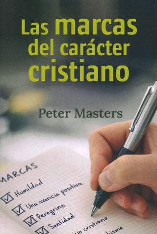 Las marcas del caracter cristiano by Peter Masters cover image