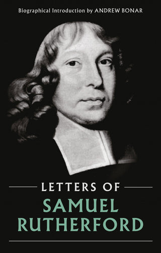Letters of Samuel Rutherford cover image