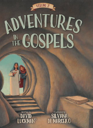 Adventures in the Gospels Volume 2 by David Luckman cover image