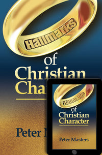 Hallmarks of Christian Character by Peter Masters book and eBook bundle cover image