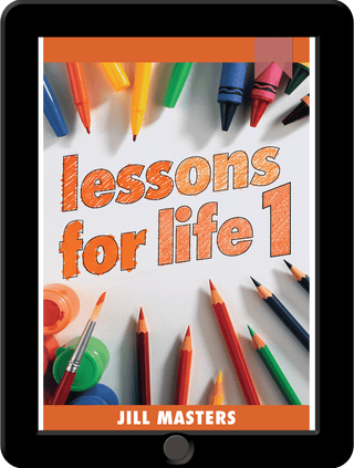 Lessons for Life 1 kindle version by Jill Masters cover image