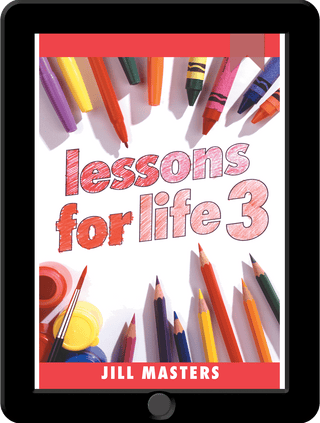 Lessons for Life 3 by Jill Masters Kindle version cover image