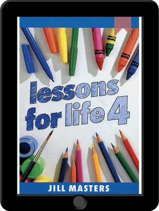 Lessons for Life 4 by Jill Masters Kindle version cover image