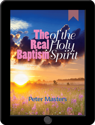 The Real Baptism of the Holy Spirit by Peter Masters kindle version cover image.