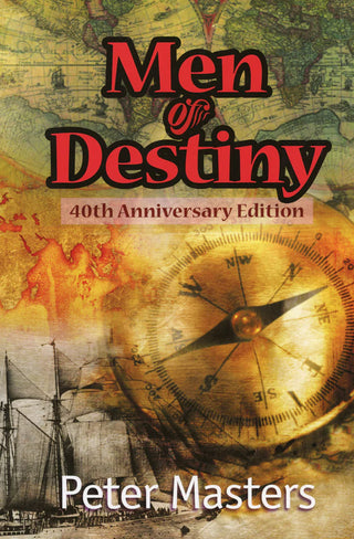 Men of Destiny by Peter Masters cover image.