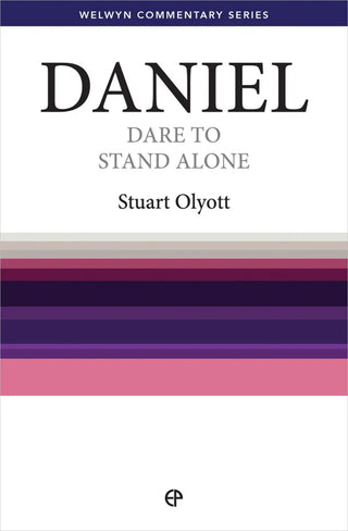 Daniel: Dare to Stand Alone by Stuart Olyott cover image.