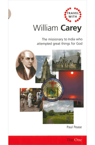 Travel with William Carey by Paul Pease cover image.