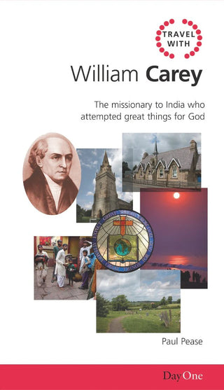 Travel with William Carey by Paul Pease cover image.