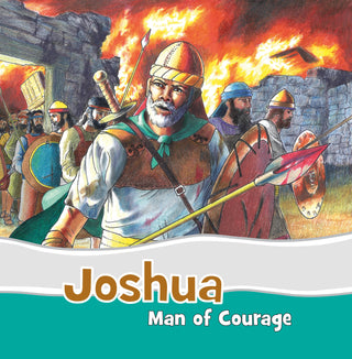Joshua: Man of Courage by Mark Philpott cover image