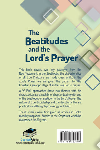 The Beatitudes and the Lord's Prayer