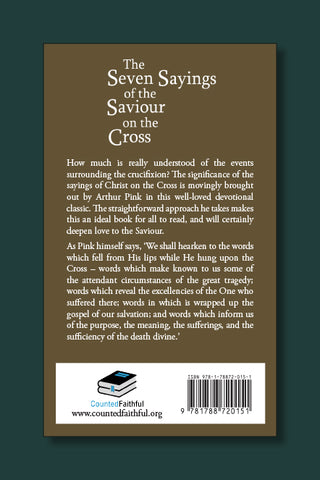 The Seven Sayings of the Saviour on the Cross