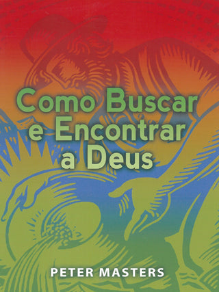 Portuguese How to Seek and Find the Lord cover image
