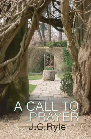 A Call to Prayer by J C Ryle cover image.