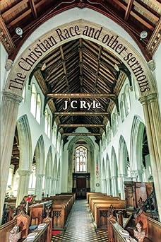 The Christian Race and Other Sermons by J C Ryle cover image.