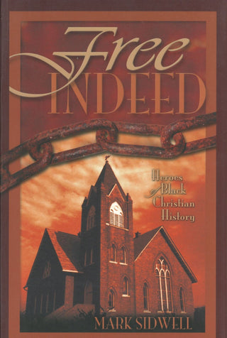 Free Indeed by Mark Sidwell cover image.
