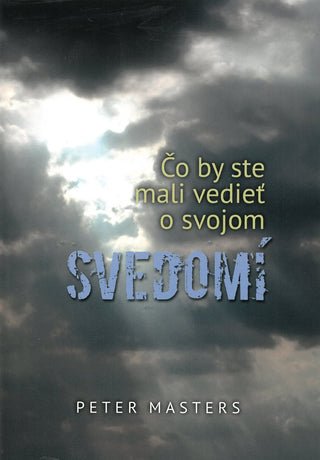 Slovak What You Should Know About Your Conscience cover image